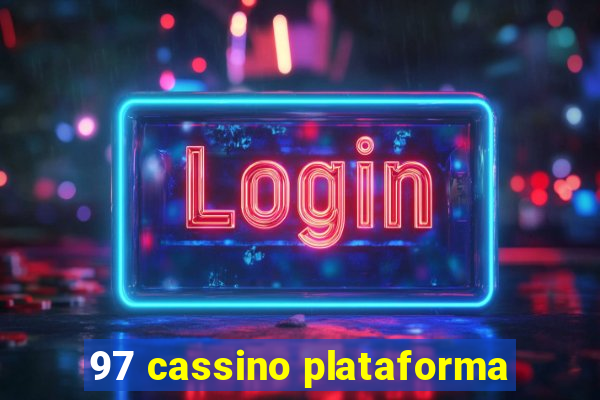 97 cassino plataforma